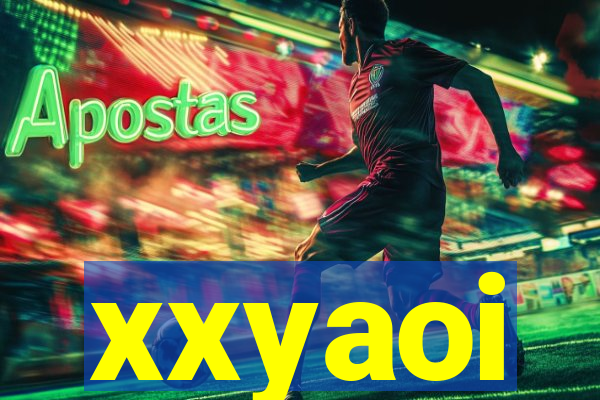 xxyaoi