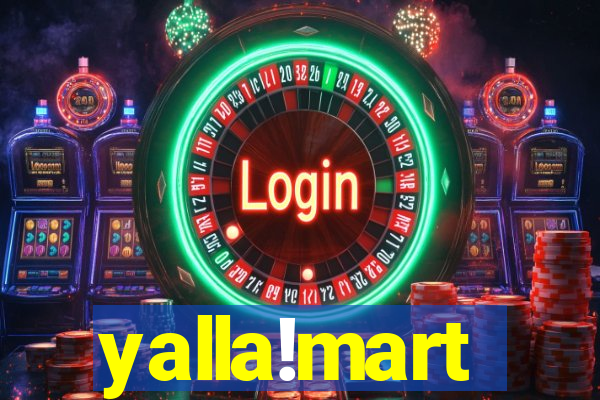 yalla!mart