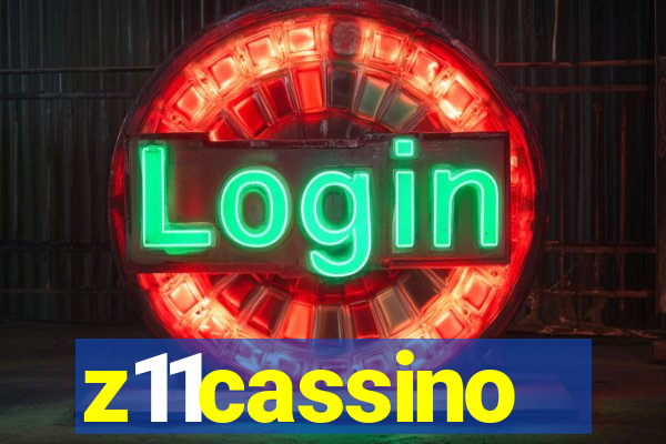 z11cassino
