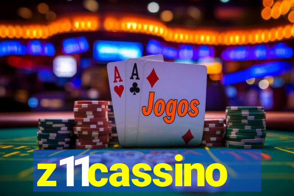 z11cassino