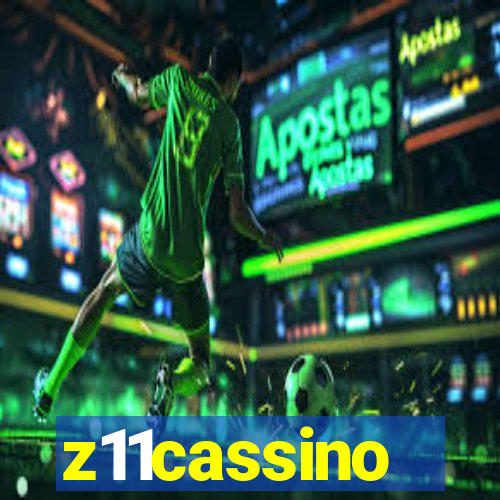 z11cassino