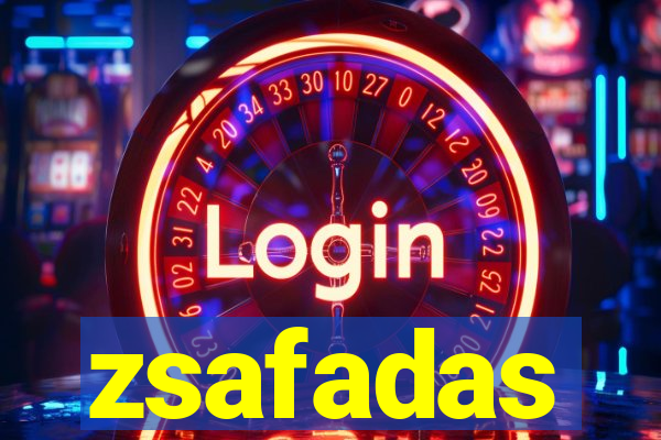 zsafadas
