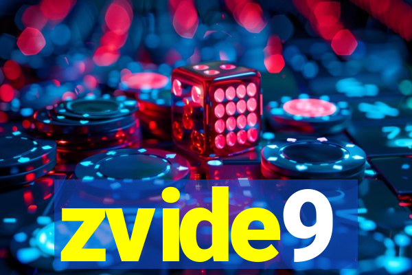 zvide9