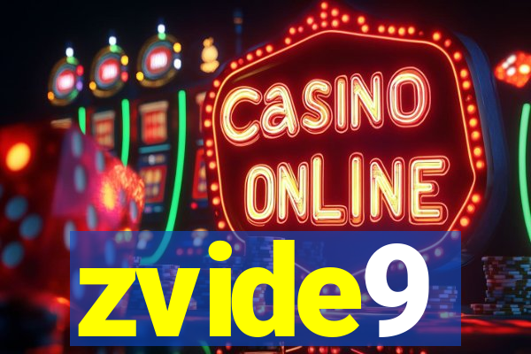 zvide9