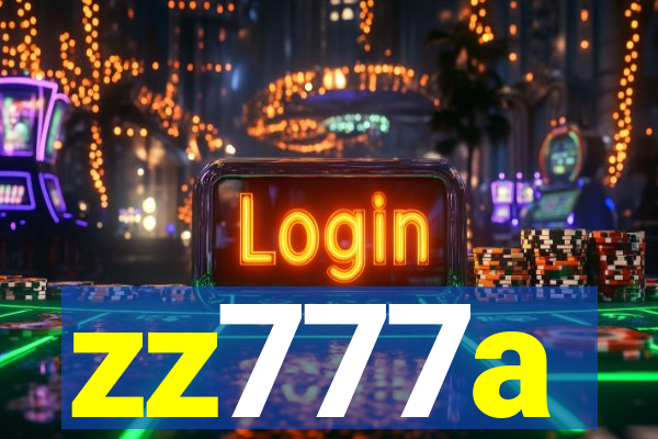 zz777a