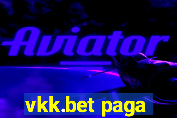 vkk.bet paga