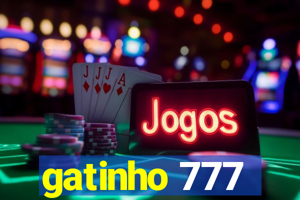 gatinho 777
