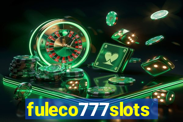 fuleco777slots