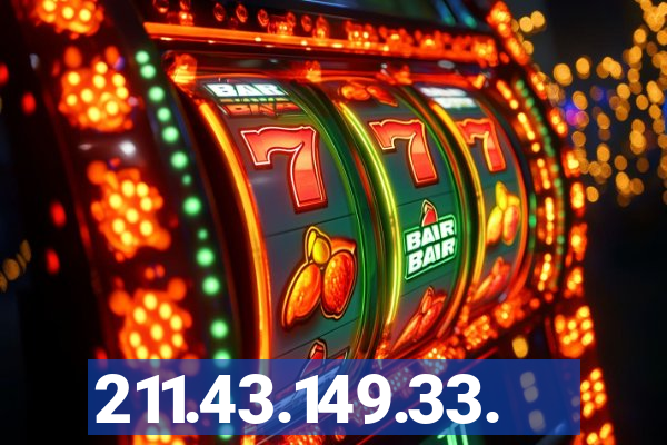 211.43.149.33.