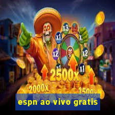 espn ao vivo gratis