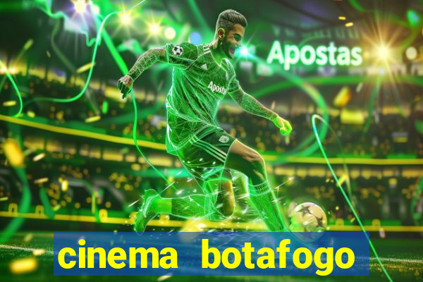 cinema botafogo praia shopping
