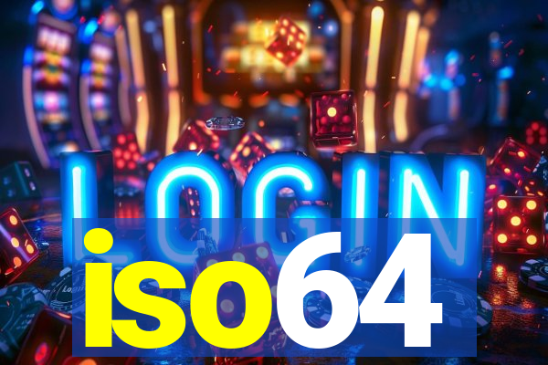 iso64