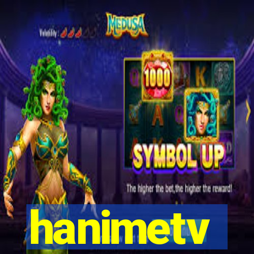 hanimetv