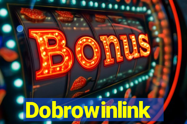 Dobrowinlink