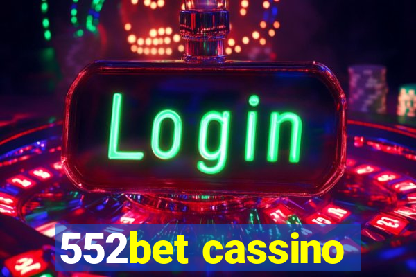 552bet cassino