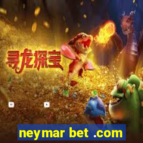 neymar bet .com