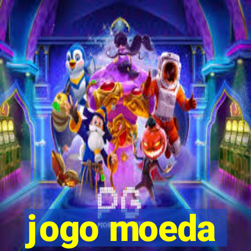 jogo moeda