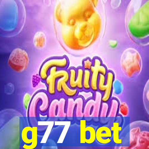 g77 bet