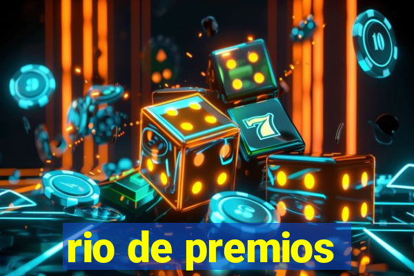 rio de premios