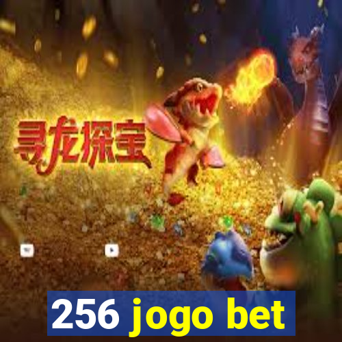 256 jogo bet