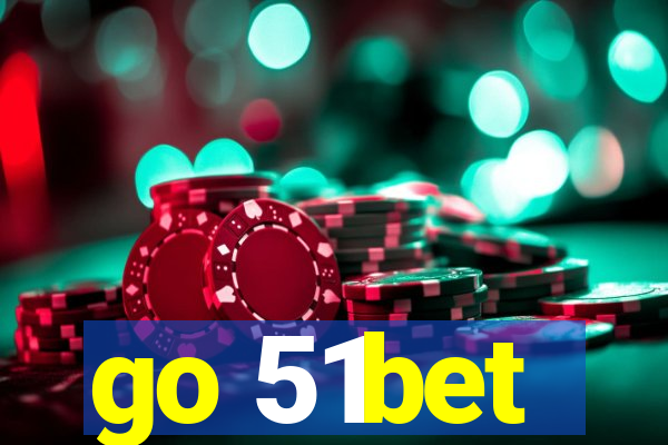 go 51bet