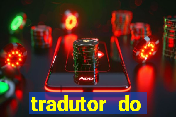 tradutor do portugues para tupi guarani