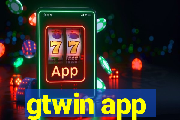 gtwin app