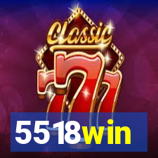 5518win