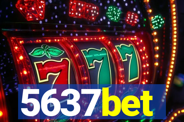 5637bet