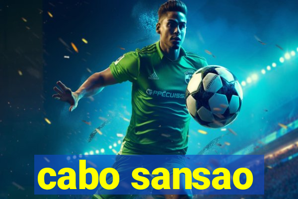 cabo sansao