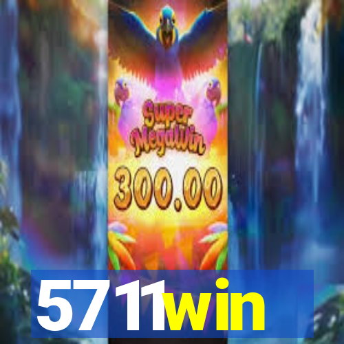 5711win