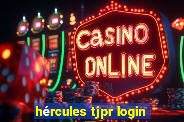 hércules tjpr login