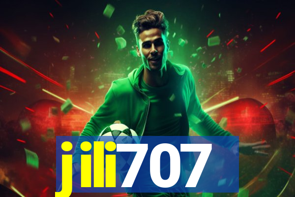 jili707