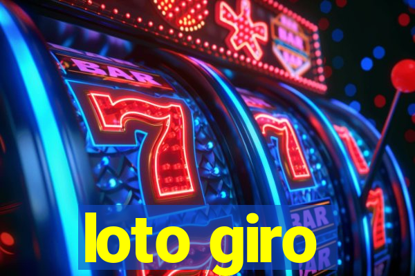 loto giro