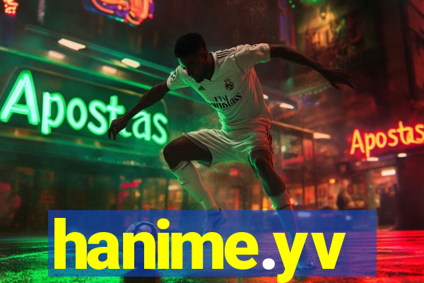 hanime.yv