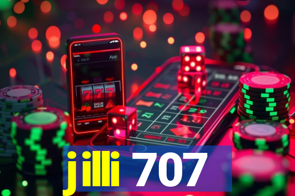 jilli 707