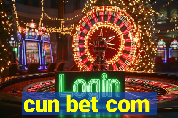 cun bet com