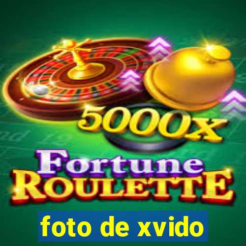 foto de xvido