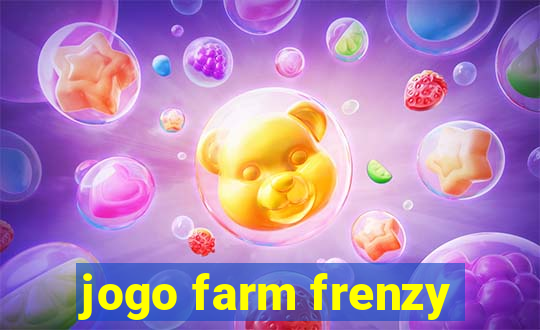 jogo farm frenzy