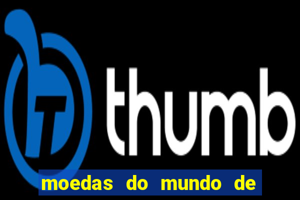 moedas do mundo de a a z stop