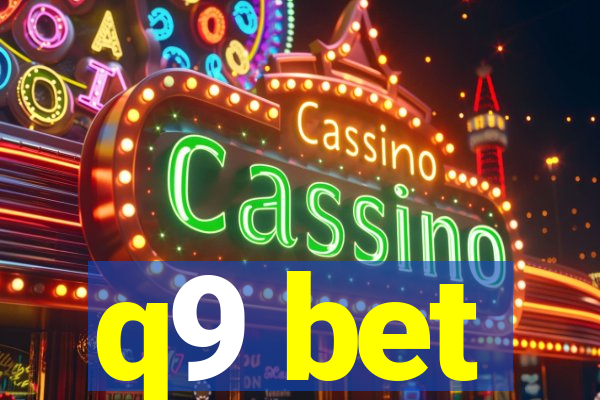 q9 bet