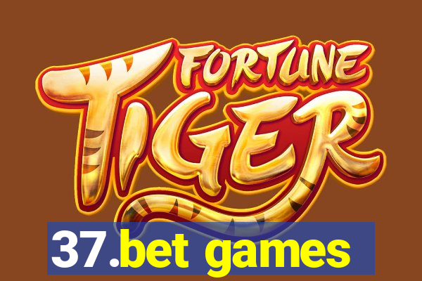 37.bet games