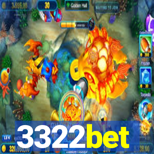 3322bet