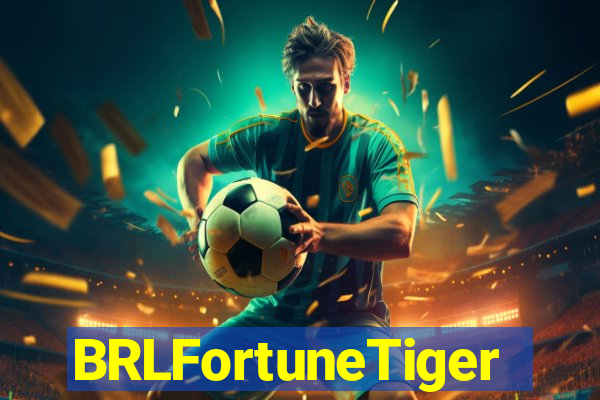 BRLFortuneTiger