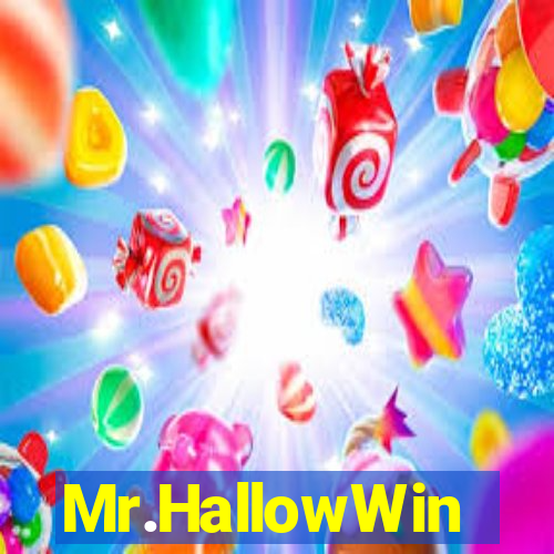 Mr.HallowWin