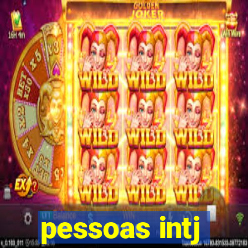 pessoas intj