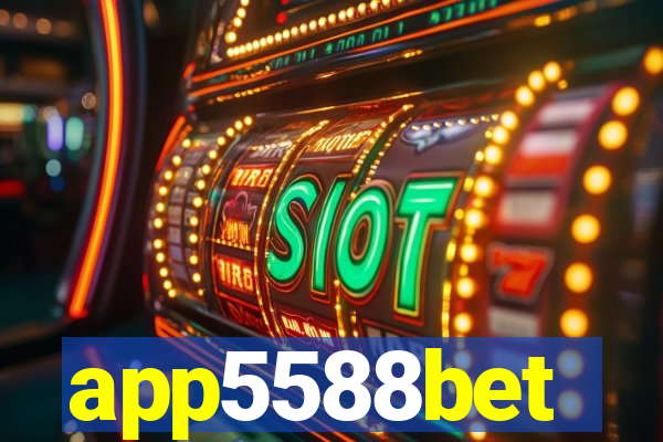 app5588bet