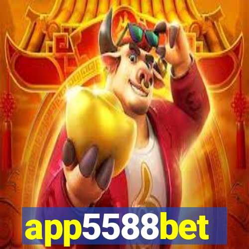 app5588bet