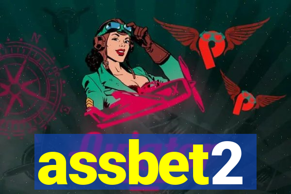 assbet2