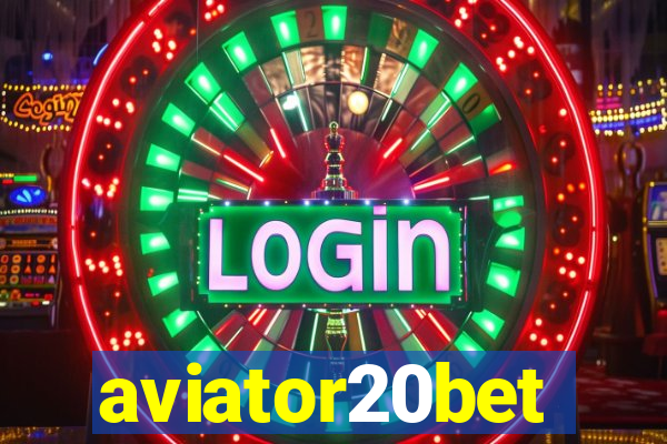 aviator20bet